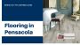Vinyl Flooring: Durable and Stylish Option for Pensacola 