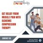 Get Relief from Muscle Pain with Ischemic Compression Therap