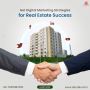 Transform Your Real Estate Game through Digital Marketing
