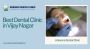 Best Dental Clinic in Vijay Nagar