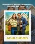 Adulthood (2025) Breakdown: Suspense, Secrets, and Sibling D