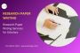 Research Paper Writing Services for Scholars