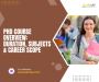 PhD Course Overview: Duration, Subjects & Career Scope PhD Course Overview: Duration, Subjects & Career Scope