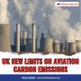 New Regulations on Aviation Carbon Emissions in the UK