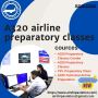 Join the Best A320 Airline Preparatory Classes to Elevate Yo