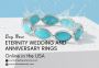 Buy Now Eternity Wedding and Anniversary Rings Online in the