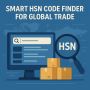 Smart HSN Code Finder for Global Trade 