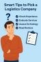 Smart Tips to Pick a Logistics Company