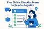 Free Online Checklist Maker for Smarter Logistics