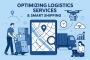 Optimizing Logistics Services with Technology and Smart Ship