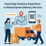Improving Customer Experience in Inland Express Delivery Ser
