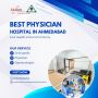 Best Physician Hospital In Ahmedabad