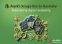 SHOPIFY DESIGN FIRM IN AUSTRALIA MAXIMIZING DIGITAL MARKETIN