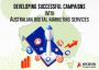 Know about developing successful campaigns with australian d