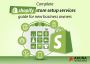 Know the shopify store setup services guide for new business