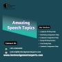 Amazing Speech Topics