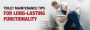 Essential Toilet Maintenance Tips for Long-Lasting Functiona