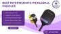 2025 Guide to Best Pickleball Paddles for Intermediates