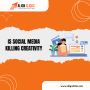 Did Social Media Kill Creativity?