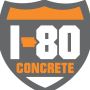 I-80 Concrete
