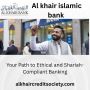 al-khair bank loan details 	