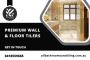 Premium Wall & Floor Tilers in Melbourne, Call us: 041855966
