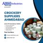 Crockery Suppliers in Ahmedabad	