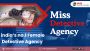 Best Women Detective Agency Bangalore |Miss Detective Agency