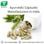 Ayurvedic Capsules Manufacturers in India
