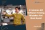 5 Common API Software Testing Mistakes You Must Avoid