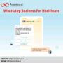 Why hospitals should adopt whatsapp business for healthcare