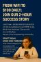 From WiFi to $100 Daily: Join Our 2-Hour Success Story!