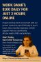 Work Smart: $100 Daily for Just 2 Hours Online!