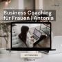 Effektives Business Coaching für Frauen | Antonia