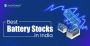 Best Batteries Stocks In India To Buy In 2023