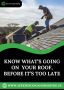 Know What’s Going On  Your Roof, Before It’s Too Late