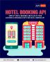 Best hotel booking api provider in Noida 			