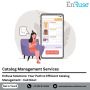 EnFuse Solutions: Your Path to Efficient Catalog Management!