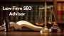 Law Firm SEO Advisor for Better Online Reach