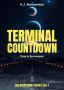 TERMINAL COUNTDOWN: Time is the weapon (The BLACK VAULT...