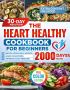 The Heart Healthy Cookbook for Beginners: Lower.... The Heart Healthy Cookbook for Beginners: Lower....