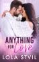 Anything For Love (The Hunter Brothers Book 1) by Lola StVil
