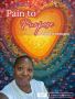 Pain to Purpose A Memoir by Kenyatta Edwards