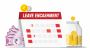 Leave Encashment - Calculation, Taxation and Other Rules Leave Encashment - Calculation, Taxation and Other Rules