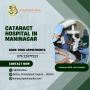 Cataract Hospital In Maninagar