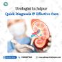 Urologist in Jaipur – Quick Diagnosis & Effective Care