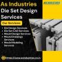 Die Set Design Services in New York, USA