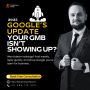 Google My Business Not Showing After 2025 Update? Fix