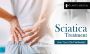 How to manage Sciatica pain?