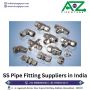 Best SS Pipe Fitting Suppliers in Gujarat: A Comprehensive G